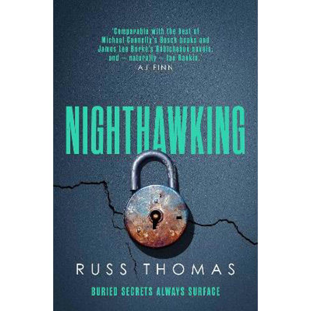 Nighthawking: The new must-read thriller from the bestselling author of Firewatching (Paperback) - Russ Thomas